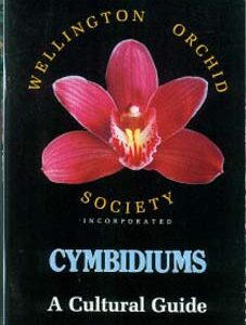 Cymbidiums A cultural Guide