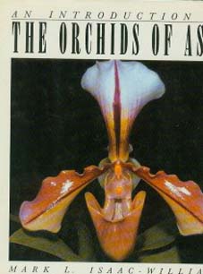 An Introduction to The ORCHIDS OF ASIA2